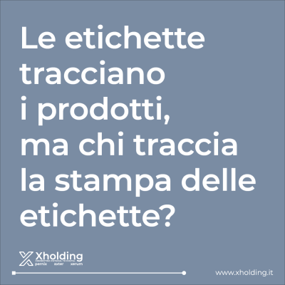 Traccia e archivia le etichette stampate